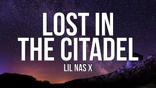 Download lagu Lil Nas X - LOST IN THE CITADEL (Lyrics) mp3