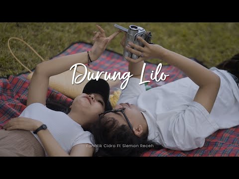 FANATIK CIDRO feat. SLEMAN RECEH - DURUNG LILO (OFFICIAL MUSIC VIDEO)