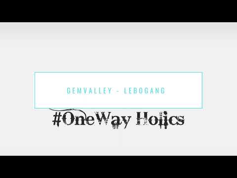 GEMVALLEY & ROJAH D'KOTA  -  LEBOGANG