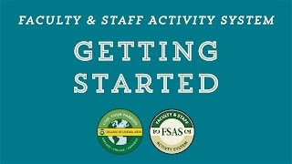 Getting Started with the Faculty and Staff Activity System