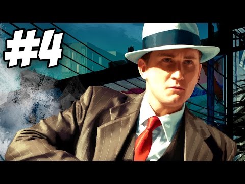 LA Noire Walkthrough | The New Detective in Town | Part 4 (Xbox 360/PS3/PC)