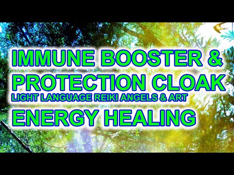 IMMUNE BOOSTER & CLOAK OF PROTECTION Reiki Light Language Angels & Art Energy Healing