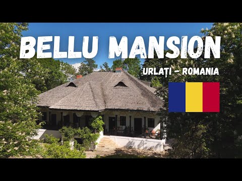 Bellu Mansion Tour – A Glimpse into 19th Century Romania