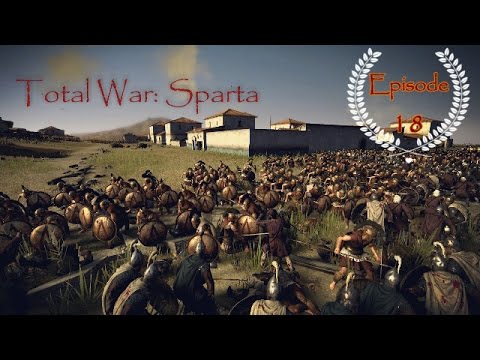 Let's Play Total War Rome 2 Radious: Sparta ep18: This one is called Murderwall w/ Tartan Spartan
