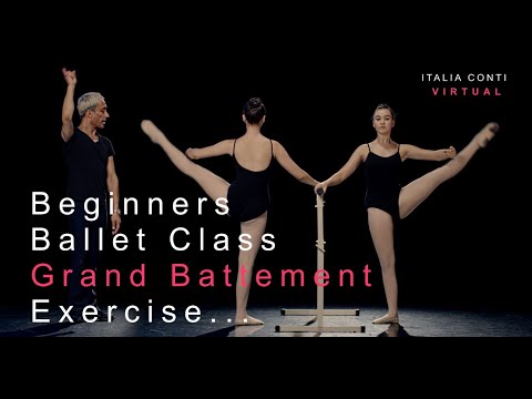 Basic Ballet Class #8 - Grand Battement - Beginners Ballet Class - ITALIA CONTI VIRTUAL