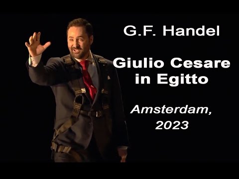 Handel. Opera Giulio Cesare in Egitto (1724) | Dutch National Opera 2023 | Dumaux, Fuchs