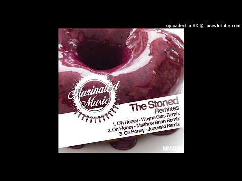 The Stoned - Oh Honey (Janevski Remix)