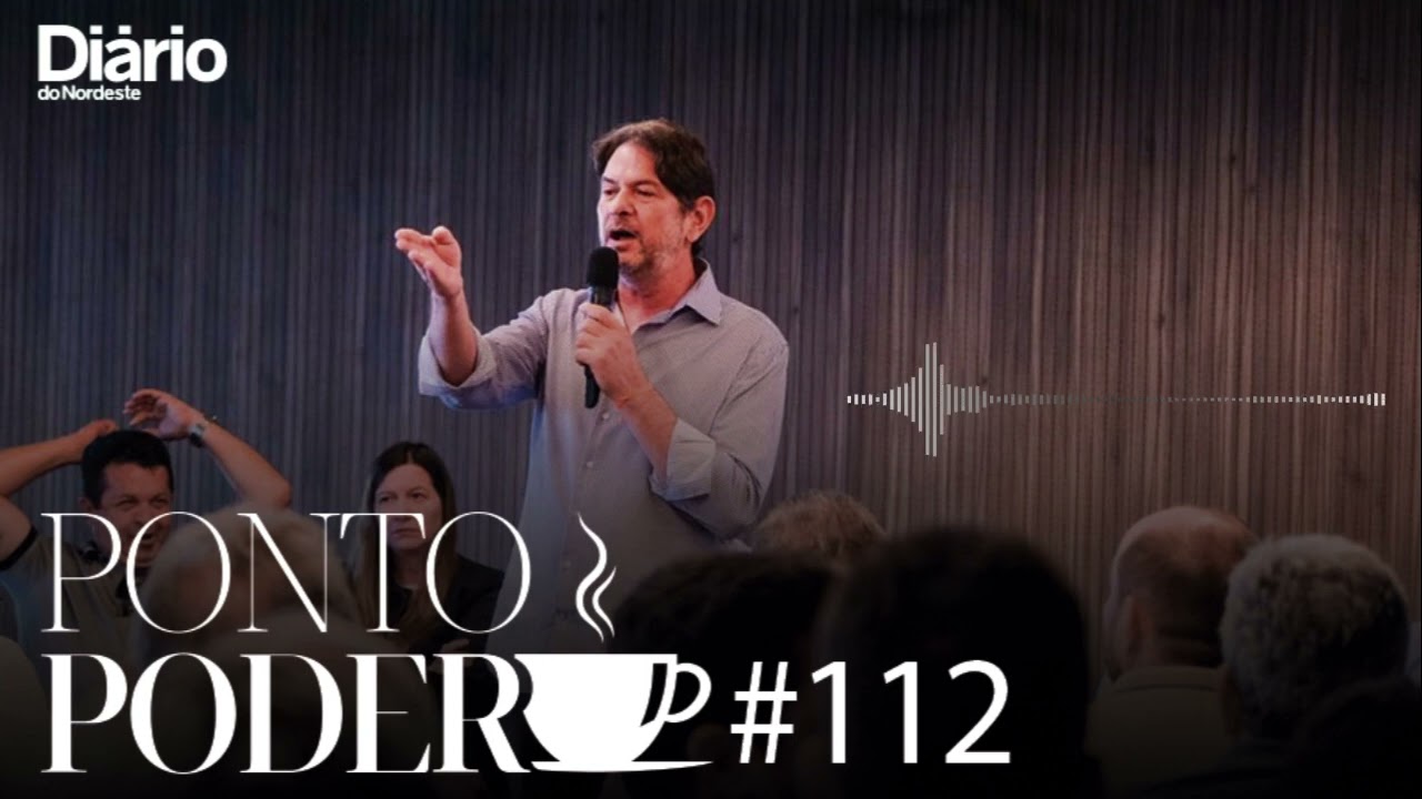 PontoPoder Cafezinho #112 | Os bastidores da debandada de 43 prefeitos do PDT Ceará