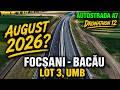 A7 Motorway Focșani Bacău Lot 3 Full Aerial Footage UMB 07 07 2026 Ep 14 73