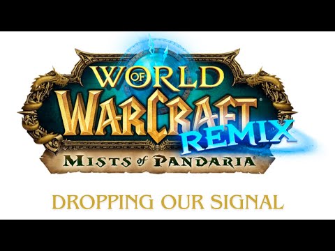 World of Warcraft: Mists of Pandaria Remix - Questing: Dropping Our Signal
