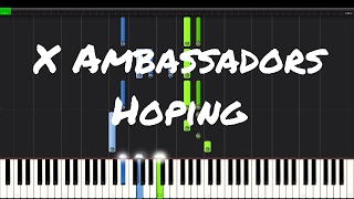 X Ambassadors - Hoping Piano Tutorial