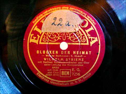 Wilhelm Strienz - Glocken der Heimat - 1942