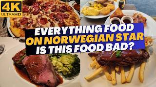 EVERYTHING Food on NORWEGIAN STAR  | MDR | Buffets|  SPECIALTY | IS IT GOOD?