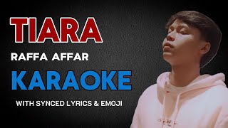 Download lagu Tiara – Raffa Affar | Karaoke Version with Lyrics 🎶 | Sing Along mp3