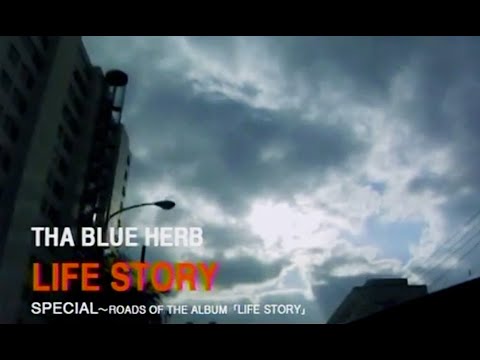 download lagu mp3 mp4 Tha Blue Herb Life Story, download lagu Tha Blue Herb Life Story gratis, unduh video klip Tha Blue Herb Life Story