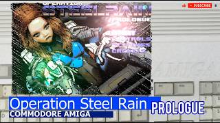 Commodore Amiga -=Steel Rain Prologue=- WIP