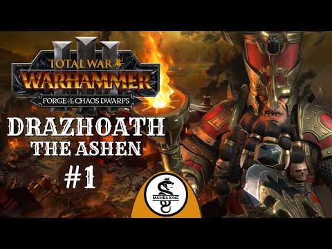 Drazhoath The Ashen - Ep.1 - Chaos Dwarfs Campaign | Total War Warhammer 3