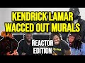 Kendrick Lamar Wacced Out Murals REACTION MASHUP