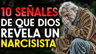 10 SEÑALES DE QUE DIOS ESTÁ EXPONIENDO A UN NARCISISTA EN TU VIDA