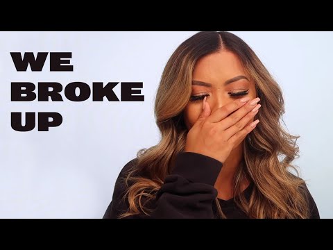 Opening Up About Our Break Up | Liane V