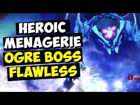 How To Defeat ARUNAK FLAWLESSLY - Heroic Menagerie Ogre Boss in Destiny 2