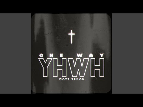 Yahweh (one way)