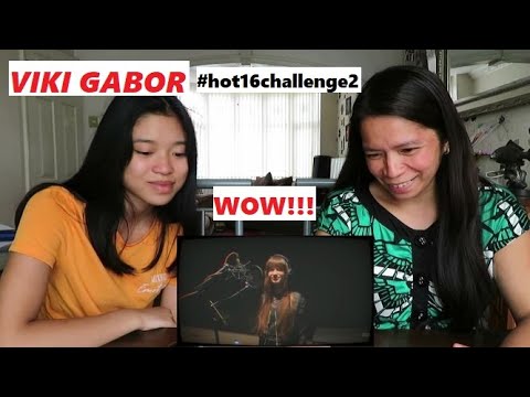 FIRST TIME REACTING VIKI GABOR #HOT16CHALLENGE2  REACTION