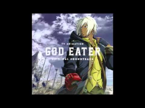 God Eater - FULL Original Soundtrack 2016 - ゴッドイーター