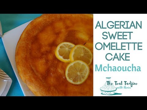 Algerian Sweet Omelette Cake | Mchaoucha, Omelette Algérienne, Tahvoult, Kabyle Omelette, مشوشة
