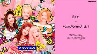 Elris - Wonderland Girl Color Coded Lyrics [Han/Rom/Eng]