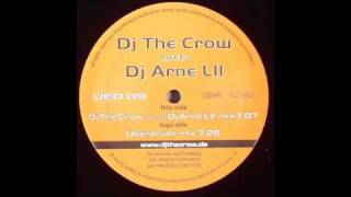 DJ The Crow meets DJ Arne LII - The Speed (Überdruck Mix)