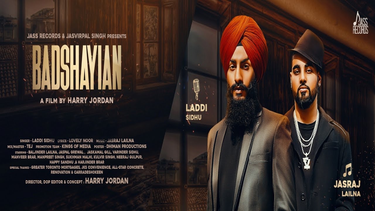 Badshayian Lyrics  | Badshayian | Laddi Sidhu | Jasraj Lailna