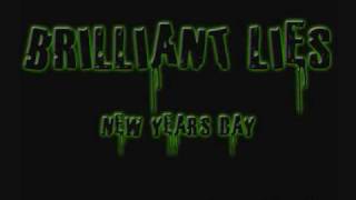 brilliant lies - new year&#39;s day
