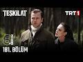 Teşkilat 181 Bölüm Trt1​