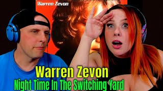 Warren Zevon - Night Time In The Switching Yard | THE WOLF HUNTERZ REACTIONS