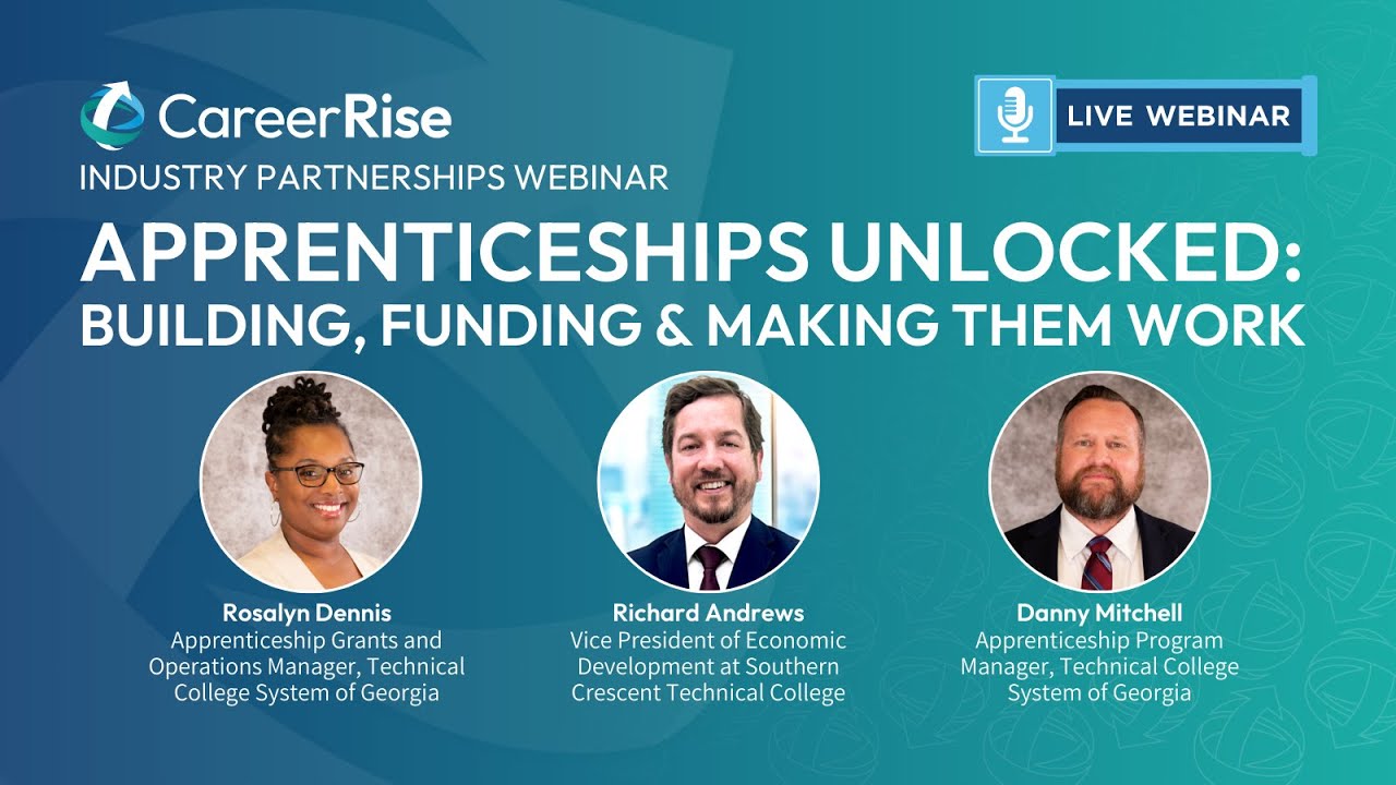 Apprenticeships Unlocked -  April 17, 2025 | Presented by CareerRise