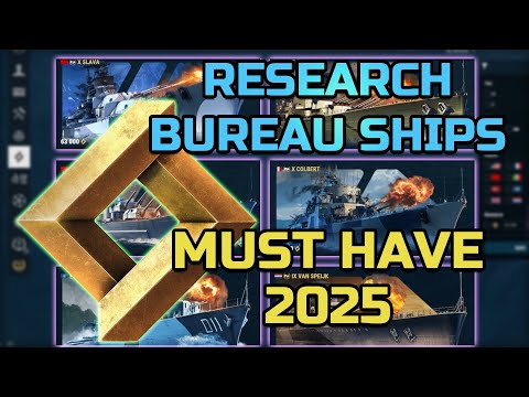 Must have Research Bureau Ships in 2025 in World of Warships