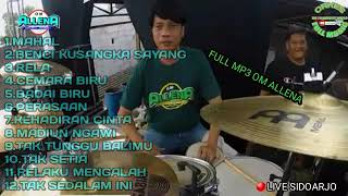 Download lagu Om allena live sidoarjo full album feat ipank sera full jap mp3 Download lagu Om allena live sidoarjo full album feat ipank sera full jap mp3