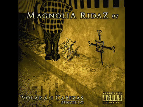 Magnolia Ridaz - Ñero Peligroso ft. Loco Nuecez