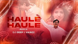 Haule Haule (Remix) | Dj Deep X Vaibzz | Rab Ne Ba Na Di Jodi | Shah Rukh Khan | Anushka Sharma