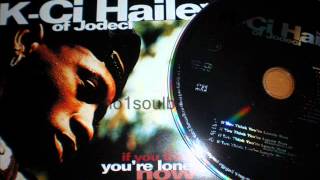 K-Ci Hailey (Jodeci) &quot;If You Think You&#39;re Lonely Now&quot; (Extended LP Version)