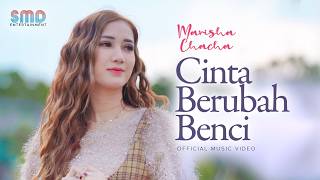 Download lagu Marisha Chacha - Cinta Berubah Benci mp3 Download lagu Marisha Chacha - Cinta Berubah Benci mp3