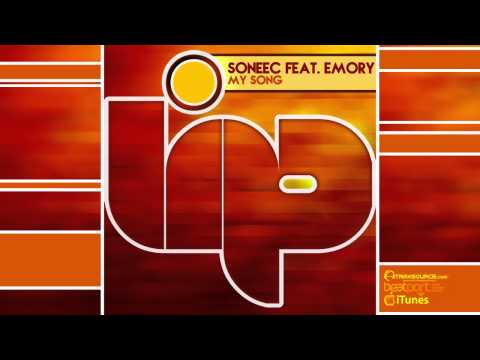 Soneec feat.Emory - My Song (Original Mix)