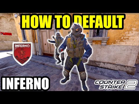 How To Properly Default on Inferno - CT Side
