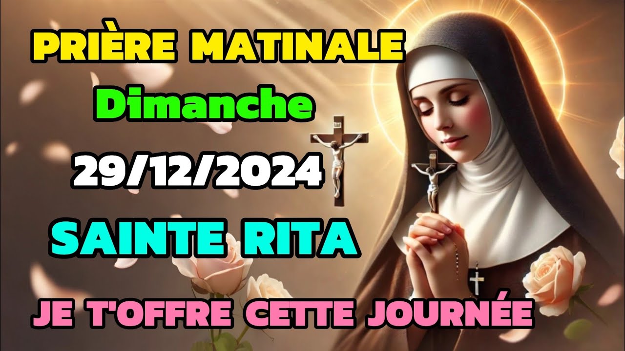 Prière Matinale | Confie Ta Journée À Notre DE L'impossible | Sainte Rita.