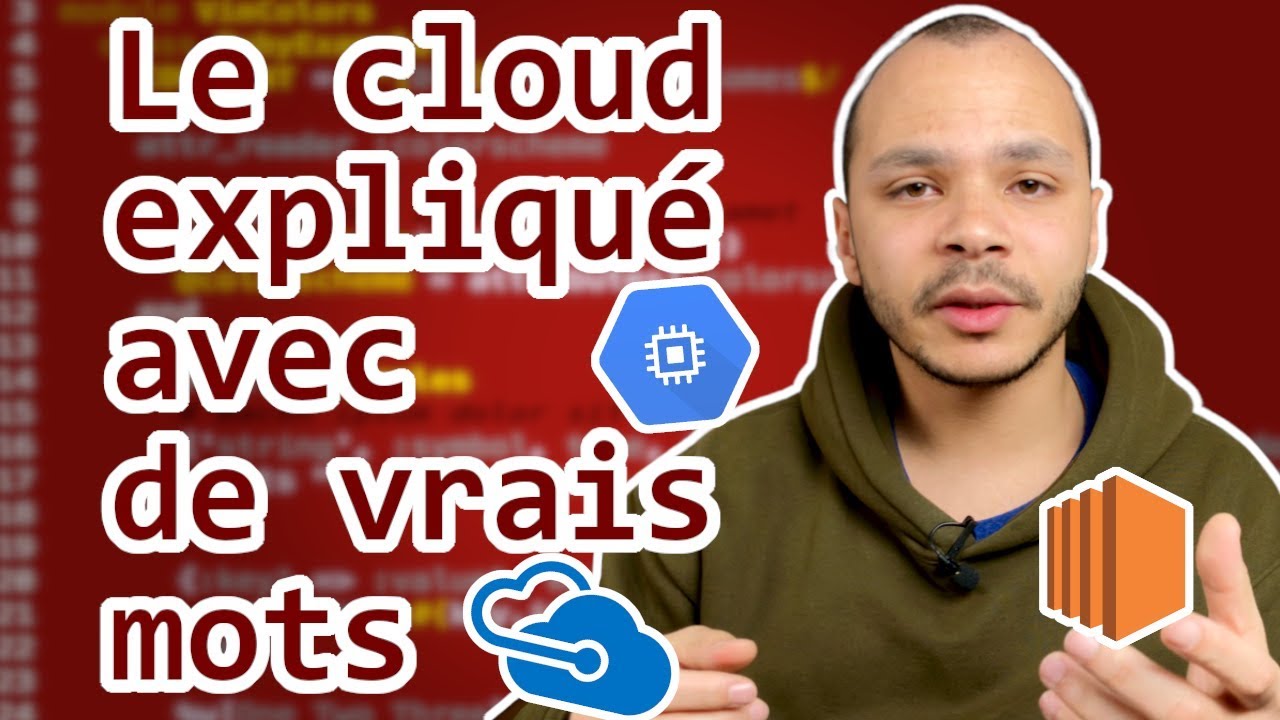 Le cloud expliqué en francais - Présentation des 3 plus gros services de cloud en 2019.