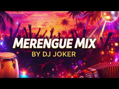 Merengue Mix By DJ Joker