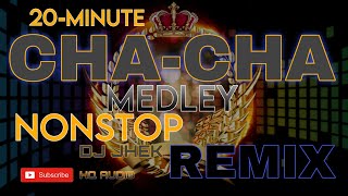 Download lagu CHACHA MEDLEY NONSTOO REMIX (DJ JHEK) mp3