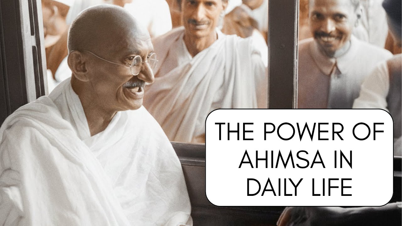 The Power of Ahimsa in Daily Life | Gandhi Jayanti Special | Non Violence & Mindfulness