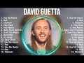 Top Hits David Guetta 2023 Best David Guetta Playlist 2023